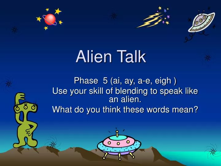 alien talk