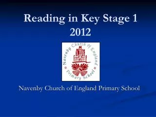 Reading in Key Stage 1 2012