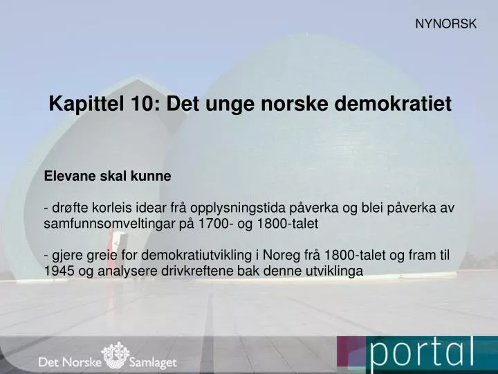 kapittel 10 det unge norske demokratiet