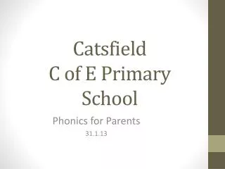Catsfield C of E Primary School