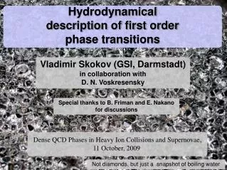 Hydrodynamical description of first order phase transitions