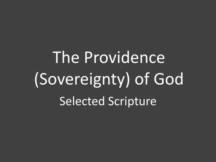 the providence sovereignty of god