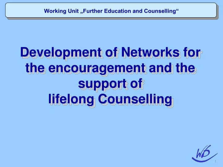 working unit further education and counselling