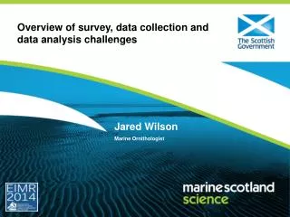 Overview of survey, data collection and data analysis challenges
