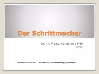 der schrittmacher