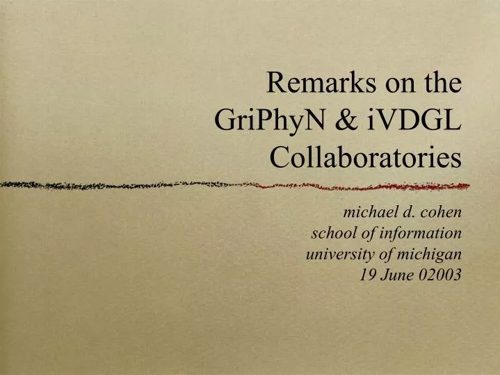 remarks on the griphyn ivdgl collaboratories
