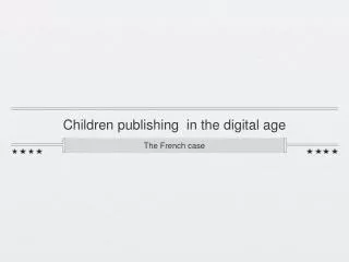 Children publishing in the digital age