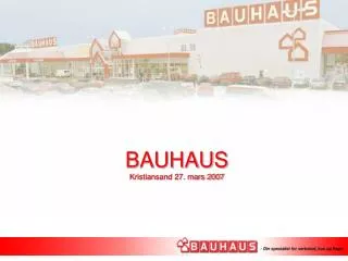 bauhaus kristiansand 27 mars 2007