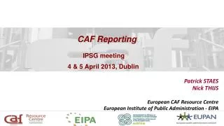 CAF Reporting