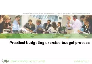 Practical budgeting exercise-budget process