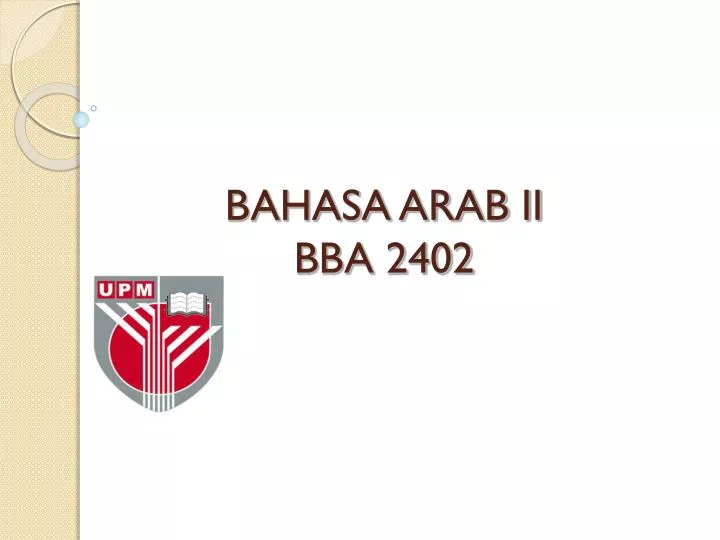 bahasa arab ii bba 2402