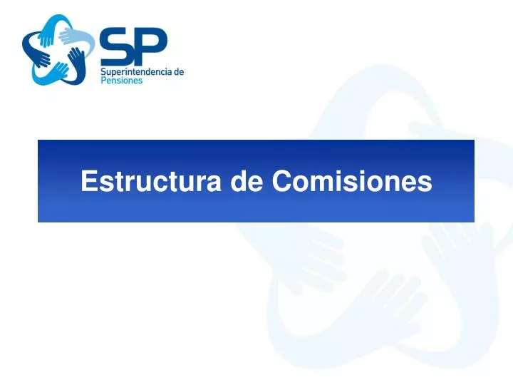 estructura de comisiones