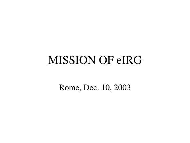 mission of eirg