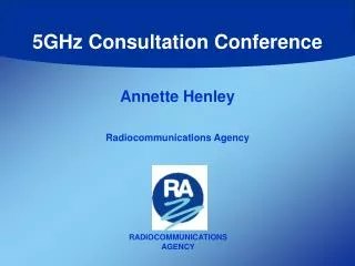 5GHz Consultation Conference