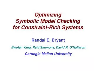 Optimizing Symbolic Model Checking for Constraint-Rich Systems