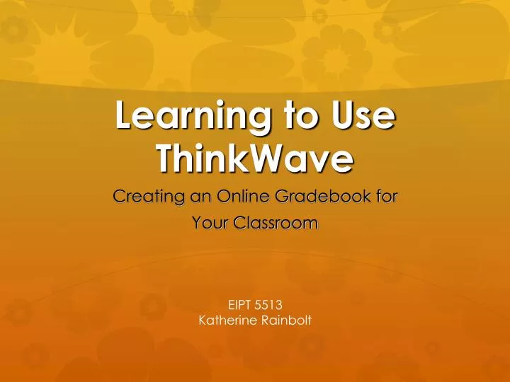 learning to use thinkwave