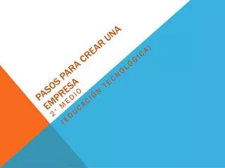 pasos para crear una empresa