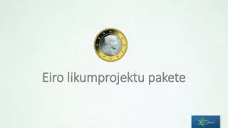eiro likumprojektu pakete