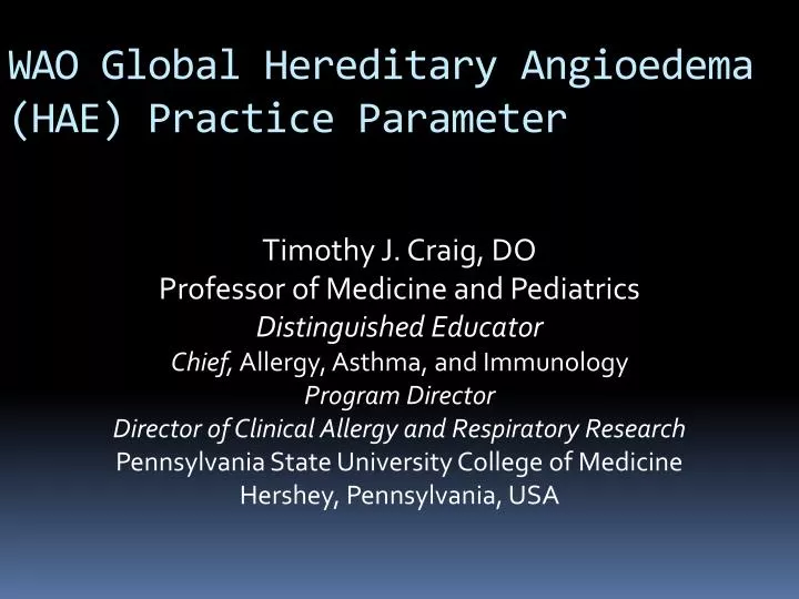wao global hereditary angioedema hae practice parameter