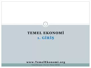 temel ekonom 1 g r www temelekonomi org