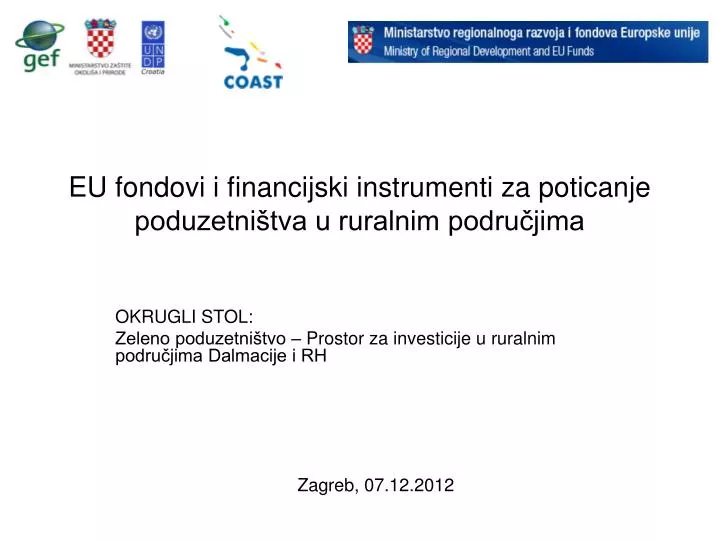 eu fondovi i financijski instrumenti za poticanje poduzetni tva u ruralnim podru jima