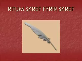 ritum skref fyrir skref