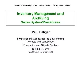 Inventory Management and Archiving Swiss System/Procedures