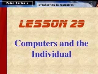 Computers and the Individual