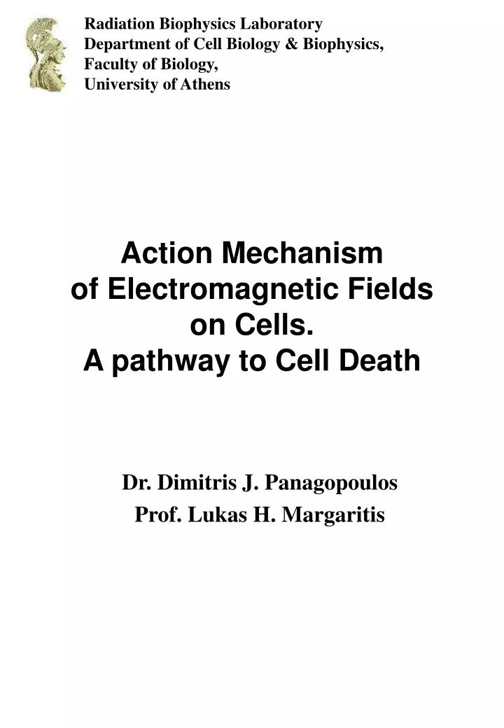 action mechanism of electromagnetic fields on cells a pathway to cell death