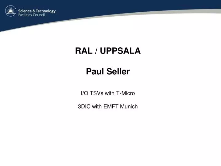 ral uppsala paul seller i o tsvs with t micro 3dic with emft munich