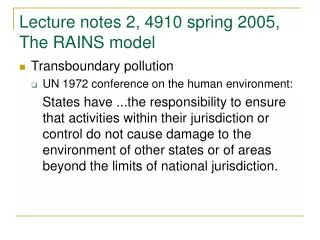 Lecture notes 2, 4910 spring 2005, The RAINS model