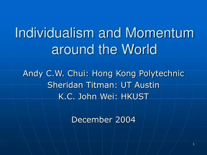 individualism and momentum around the world