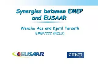 Synergies between EMEP and EUSAAR