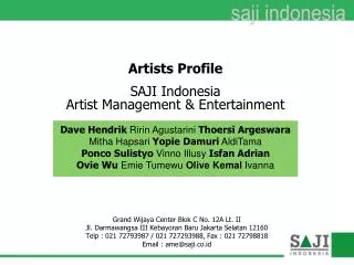 Artists Profile SAJI Indonesia Artist Management &amp; Entertainment
