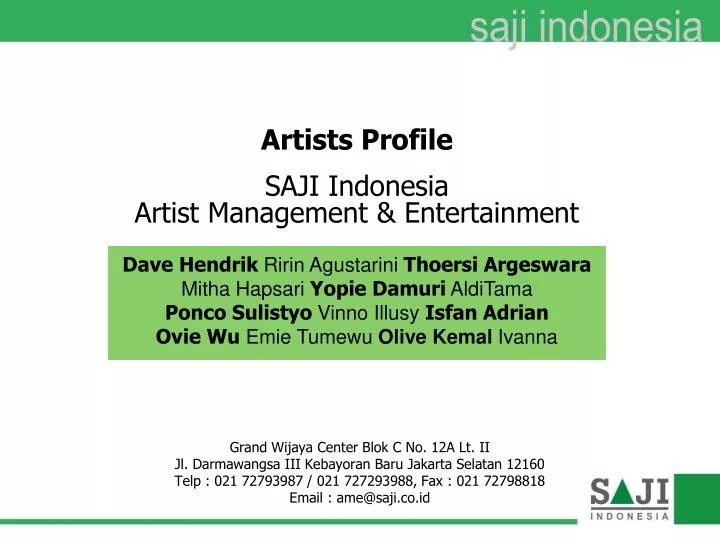artists profile saji indonesia artist management entertainment