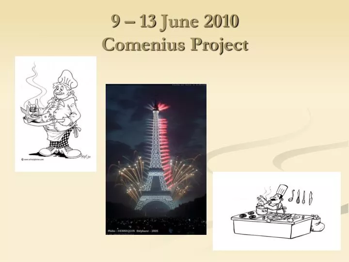9 13 june 2010 comenius project