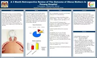 A 3 Month Retrospective Review of The Outcome of Obese Mothers In Penang Hospital