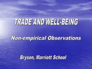 TRADE AND WELL-BEING