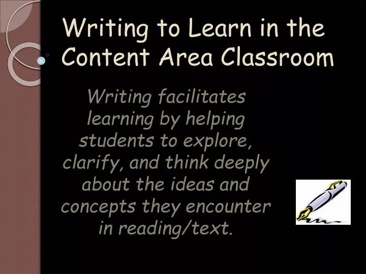 writing to learn in the content area classroom