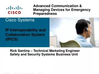 Cisco Systems IP Interoperability and Collaboration System (IPICS)