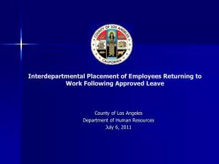 Interdepartmental Placement of Employees Returning to Work Following Approved Leave
