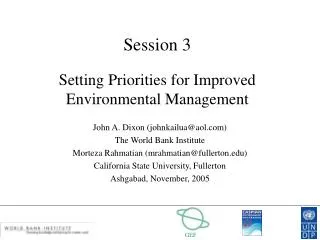 Session 3 Setting Priorities for Improved Environmental Management