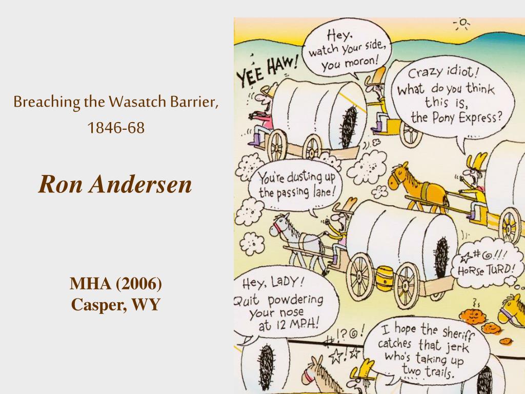 Overcoming the Wasatch Barrier: A Journey through Challenging Landscapes (1846-68) - slide 1