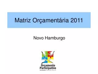 matriz or ament ria 2011