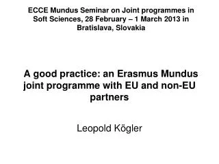 A good practice: an Erasmus Mundus joint programme with EU and non-EU partners