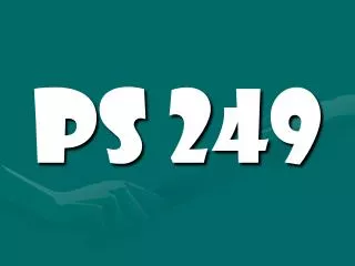 PS 249