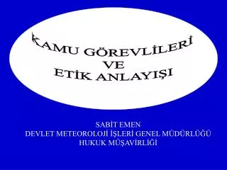 sab t emen devlet meteoroloj ler genel m d rl hukuk m av rl