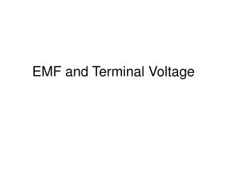 EMF and Terminal Voltage