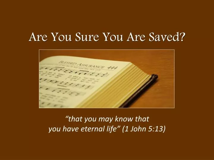are you sure you are saved