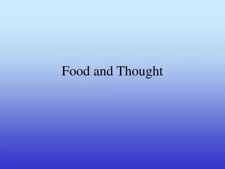 food and thought